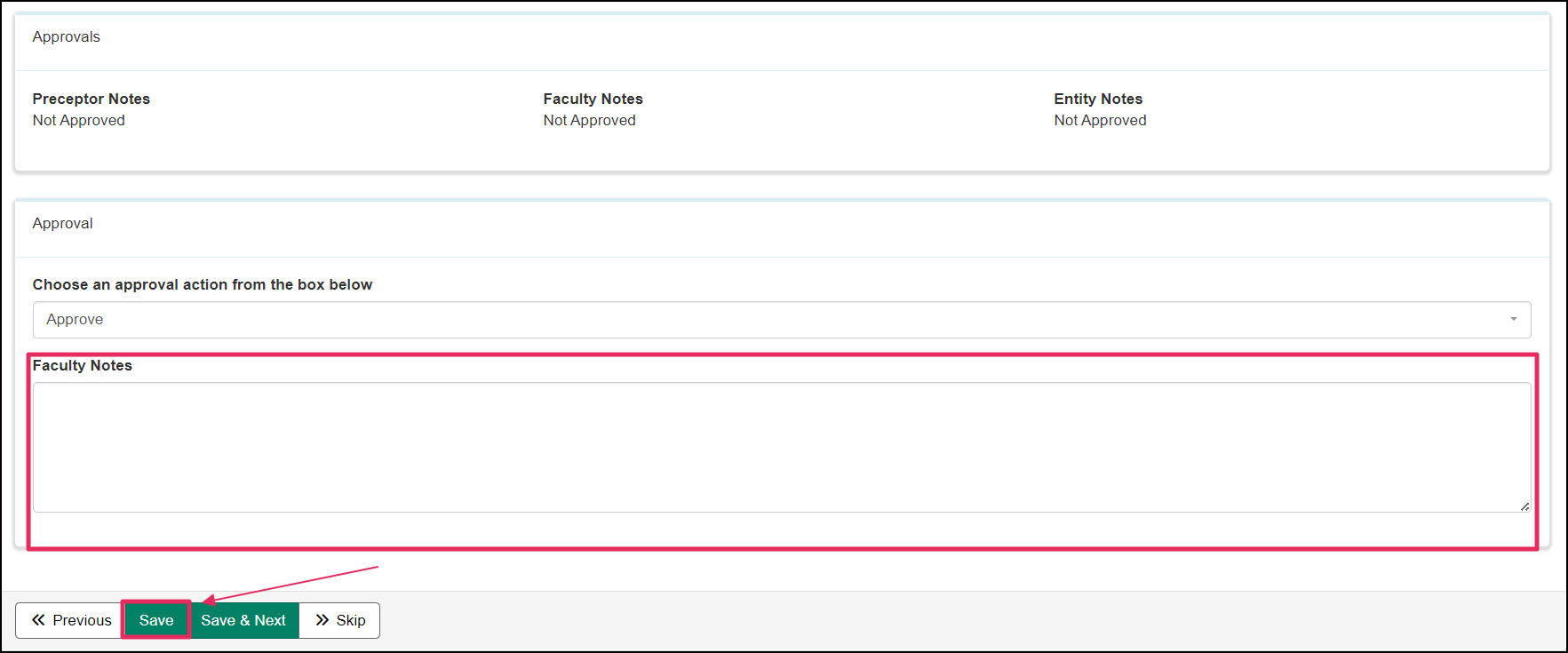 Case Log approval form highlighting Notes text area and Save, Save & Next, and Skip button.