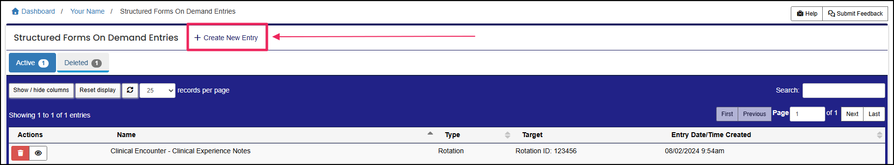 Structured Forms on Demand Entries table highlighting Create New Entry button
