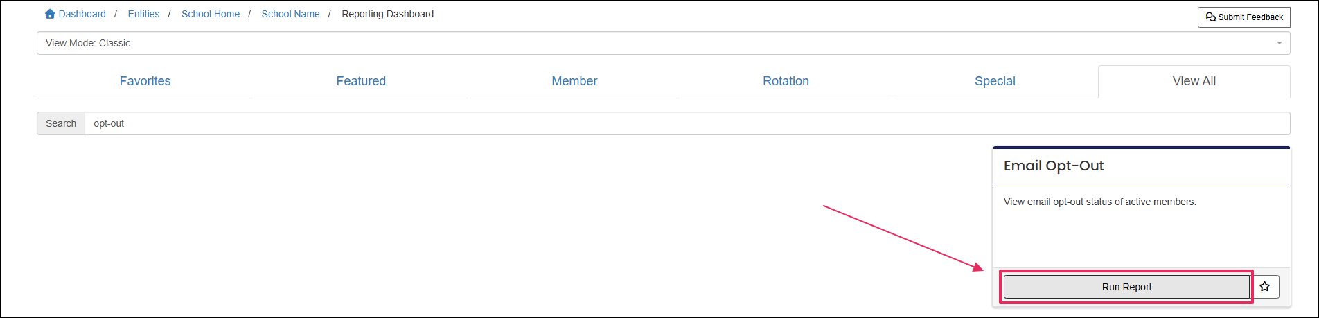 Reporting dashboard highlighting run report button on email opt-out report tile.