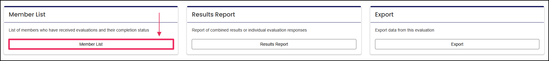 Evaluations reports dashboard highlighting Member List button.