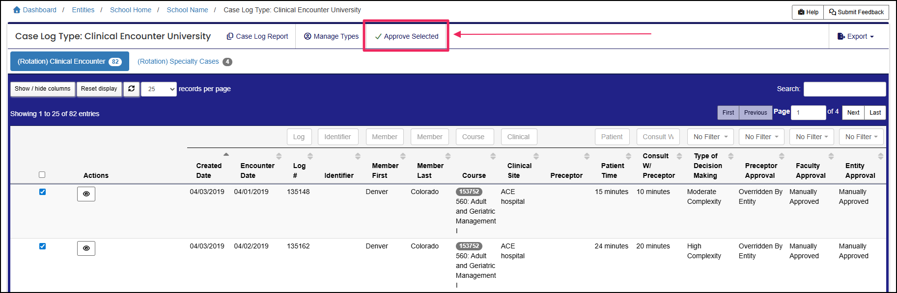 Case Log Type table highlighting Approve Selected button