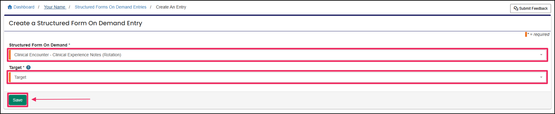 Structured Forms on Demand form highlighting select form and target fields
