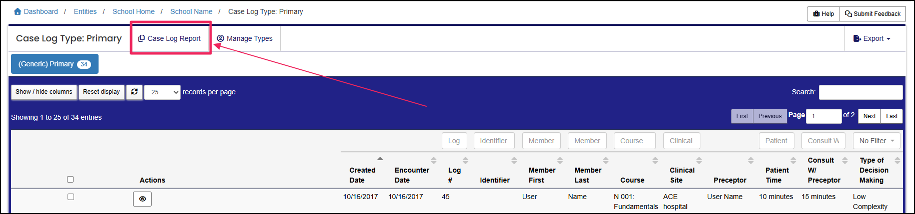 Case Log Type table highlighting Case Log Report button